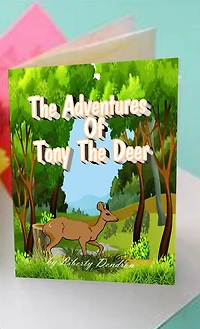 The Adventures Of Tony The Deer