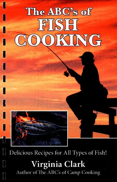 Abc'S Of Fish Cooking