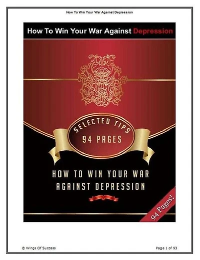 Key To Win Your War Against Depression - Facing Depression Head On...(Life Coaching eBook)