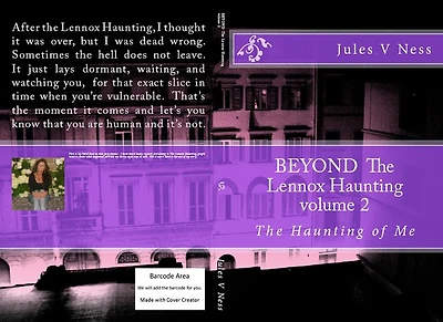 Beyond the Lennox Haunting, The Haunting of Me Volume 2