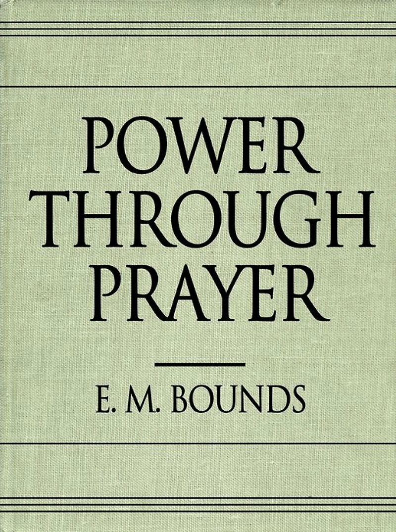 Power Through Prayer