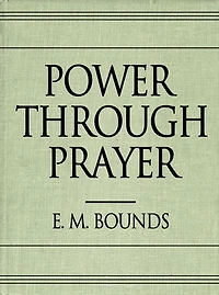 Power Through Prayer