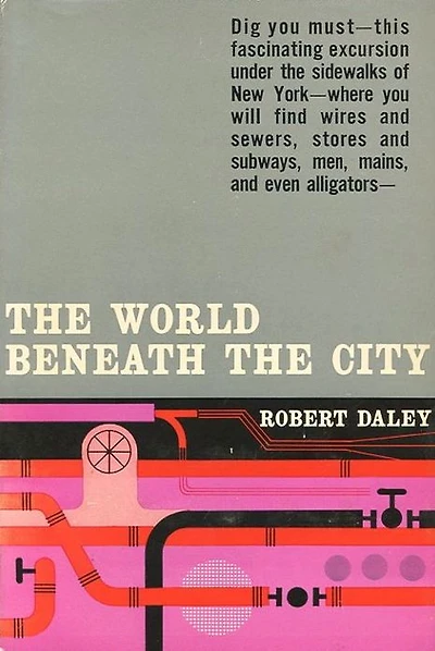 The World Beneath The City