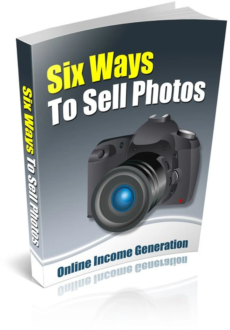 Six Ways To Sell Photos: Discover Ways To Make Money From Home! (Brand New) AAA+++