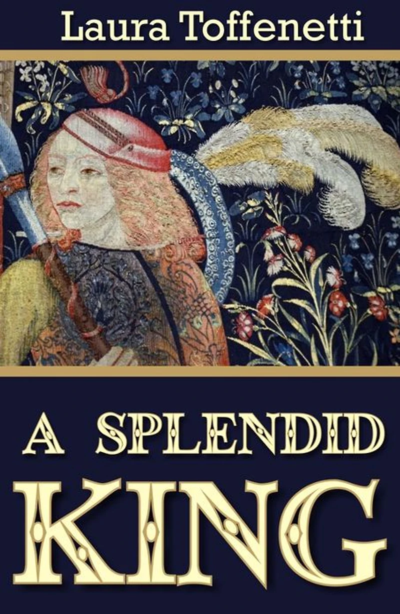 A Splendid King