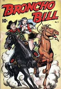 Broncho Bill Number 5 Western Comic Book