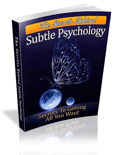 The Secrets Behind Subtle Psychology