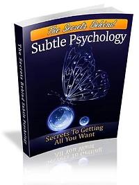 The Secrets Behind Subtle Psychology