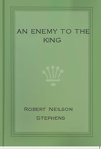 An Enemy to the King