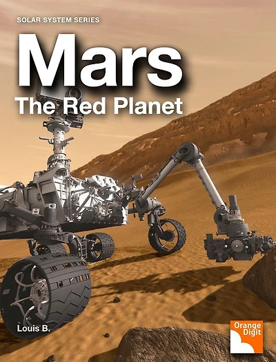 Mars, The Red Planet