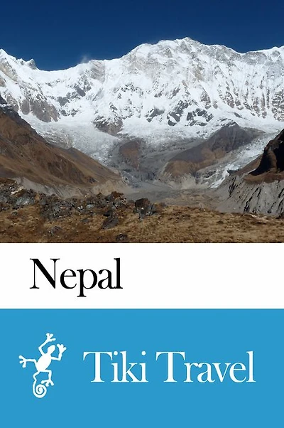 Nepal Travel Guide - Tiki Travel