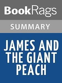 James and the Giant Peach by Roald Dahl l Summary & Study Guide