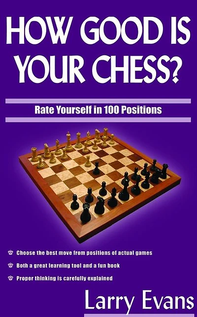 How Good is Your Chess