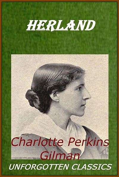 Herland Charlotte Perkins Gilman