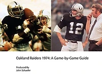 Oakland Raiders 1974: A Game-by-Game Guide