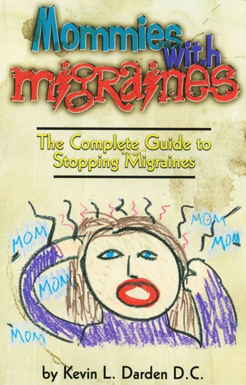 Mommies With Migraines