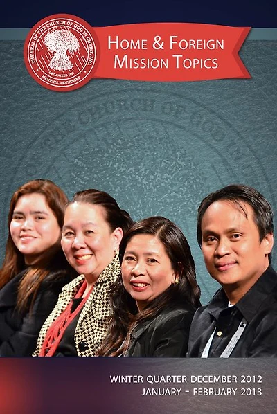 Home and Foreign Missions Topics: Winter 2012