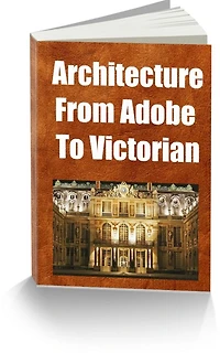 Architecture From Adobe to Victorian