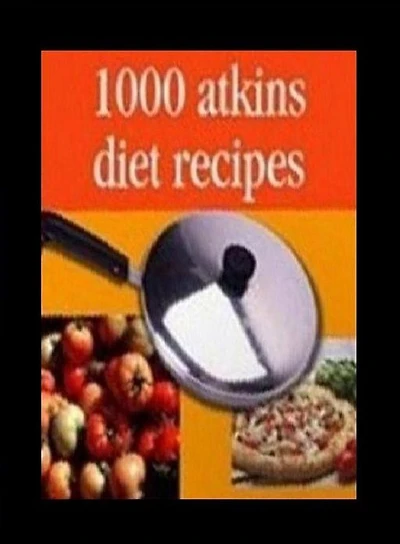 DIY Diets Recipes Guide eBook on 1000 Atkins Diet Recipes - You will never have to wonder what to have for dinner, lunch, breakfast or snacks again!