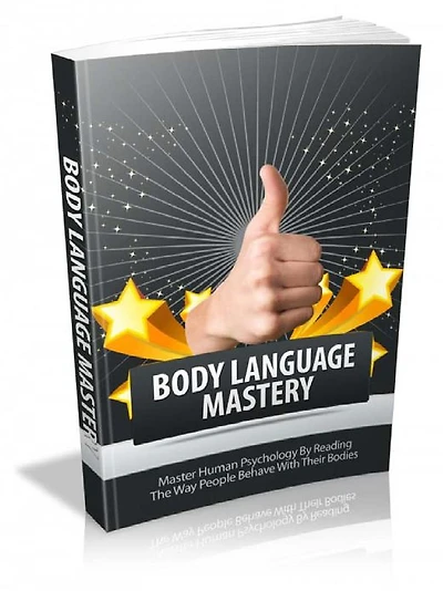 Body Language Mastery