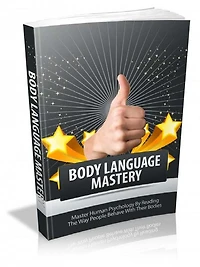 Body Language Mastery