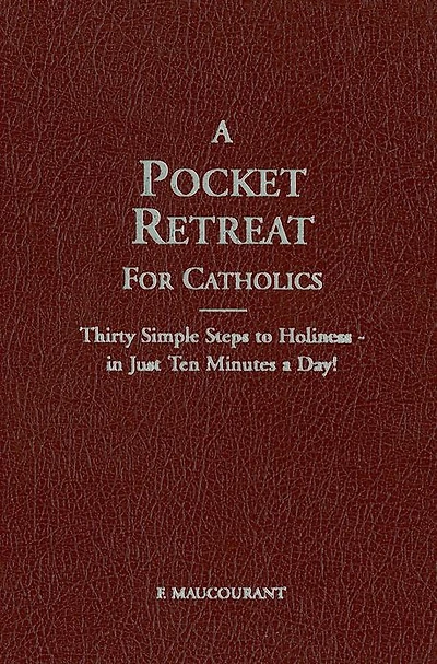 Pocket Retreat for Catholics