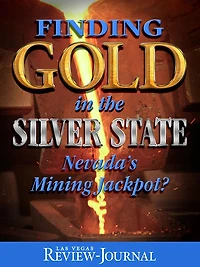 Finding Gold in the Silver State: Nevada’s Mining Jackpot