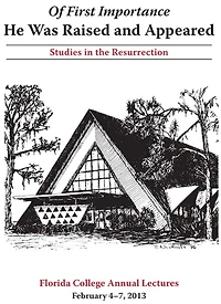 He Was Raised and Appeared: Studies in the Resurrection