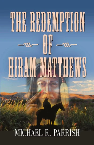 The Redemption of Hiram Matthews
