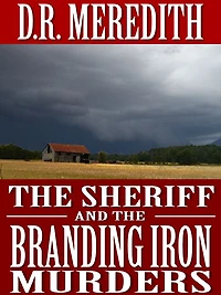 the Sheriff and Branding Iron Murders