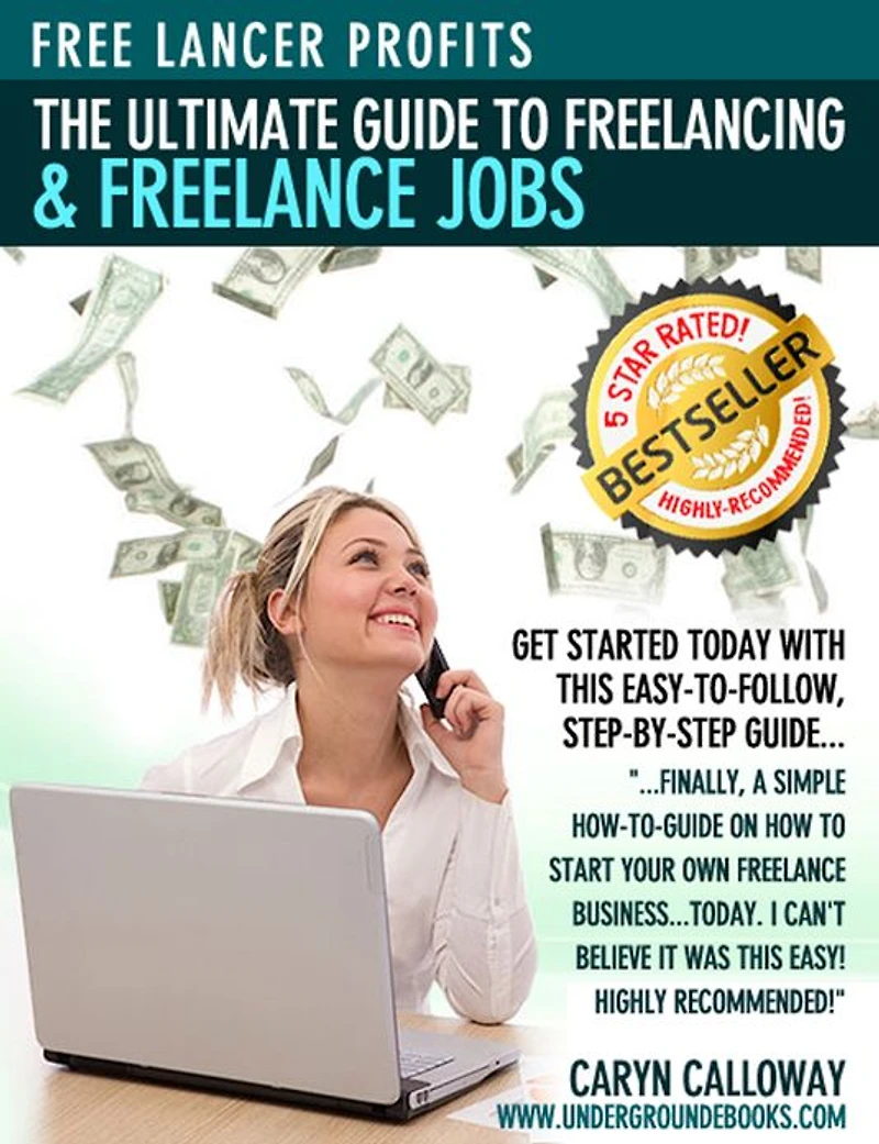 Free Lancer Profits - The Ultimate Guide to Freelancing & Freelance Jobs