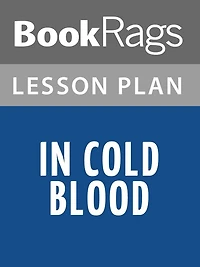 In Cold Blood Lesson Plans
