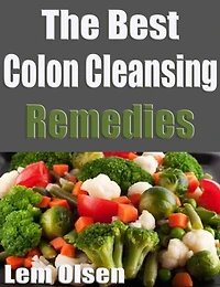 The Best Colon Cleansing Remedies