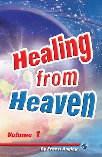Healing from Heaven, Volume 1