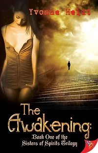 The Awakening (Sisters of Spirits Trilogy Series #1)