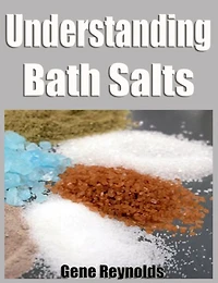 Understanding Bath Salts