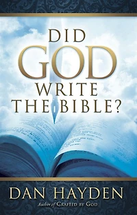 Did God Write The Bible?