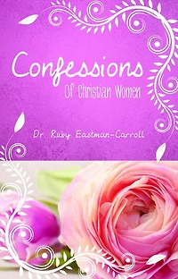 Confessions of Christian Women