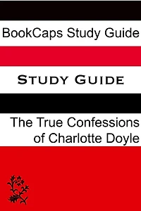 Study Guide: The True Confessions of Charlotte Doyle