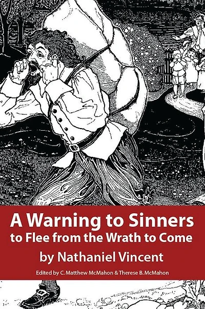 A Warning to Sinners Flee from the Wrath Come