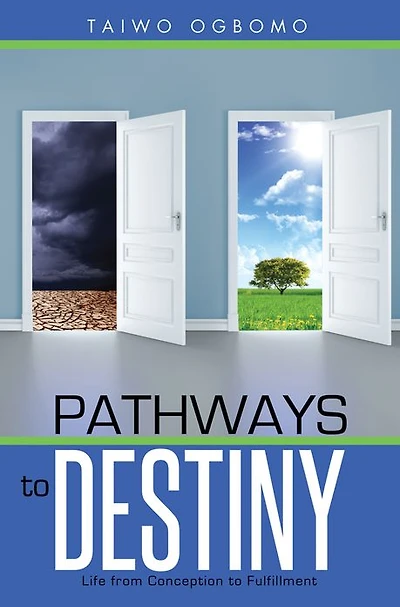 Pathways to Destiny