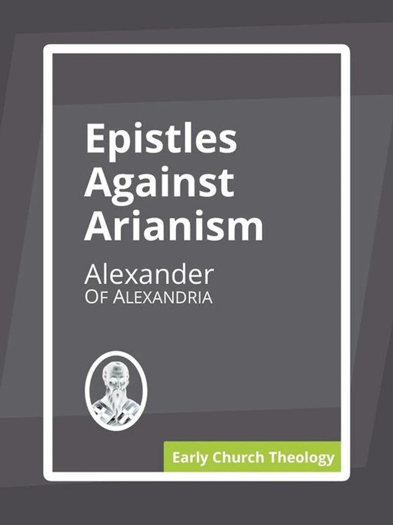 Epistles on Arianism