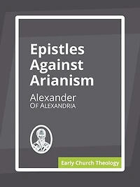 Epistles on Arianism