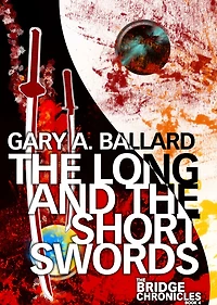 the Long and Short Swords