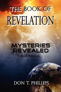 The Book of Revelation - Mysteries Revealed
