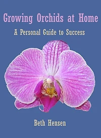 Growing Orchids at Home: A Personal Guide to Success