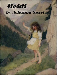 Heidi by Johanna Spyri