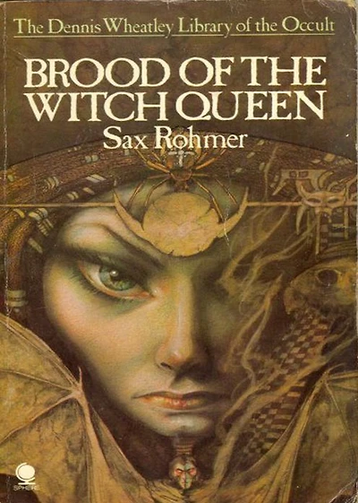Brood of the Witch-Queen: A Pulp, Adventure Classic By Sax Rohmer! AAA+++