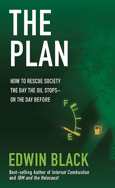 the Plan: How to Rescue Society Day Oil Stops