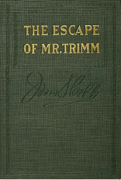 The Escape of Mr. Trimm